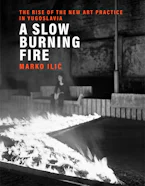 Cover of 'A Slow Burning Fire' by Marko Ilić 