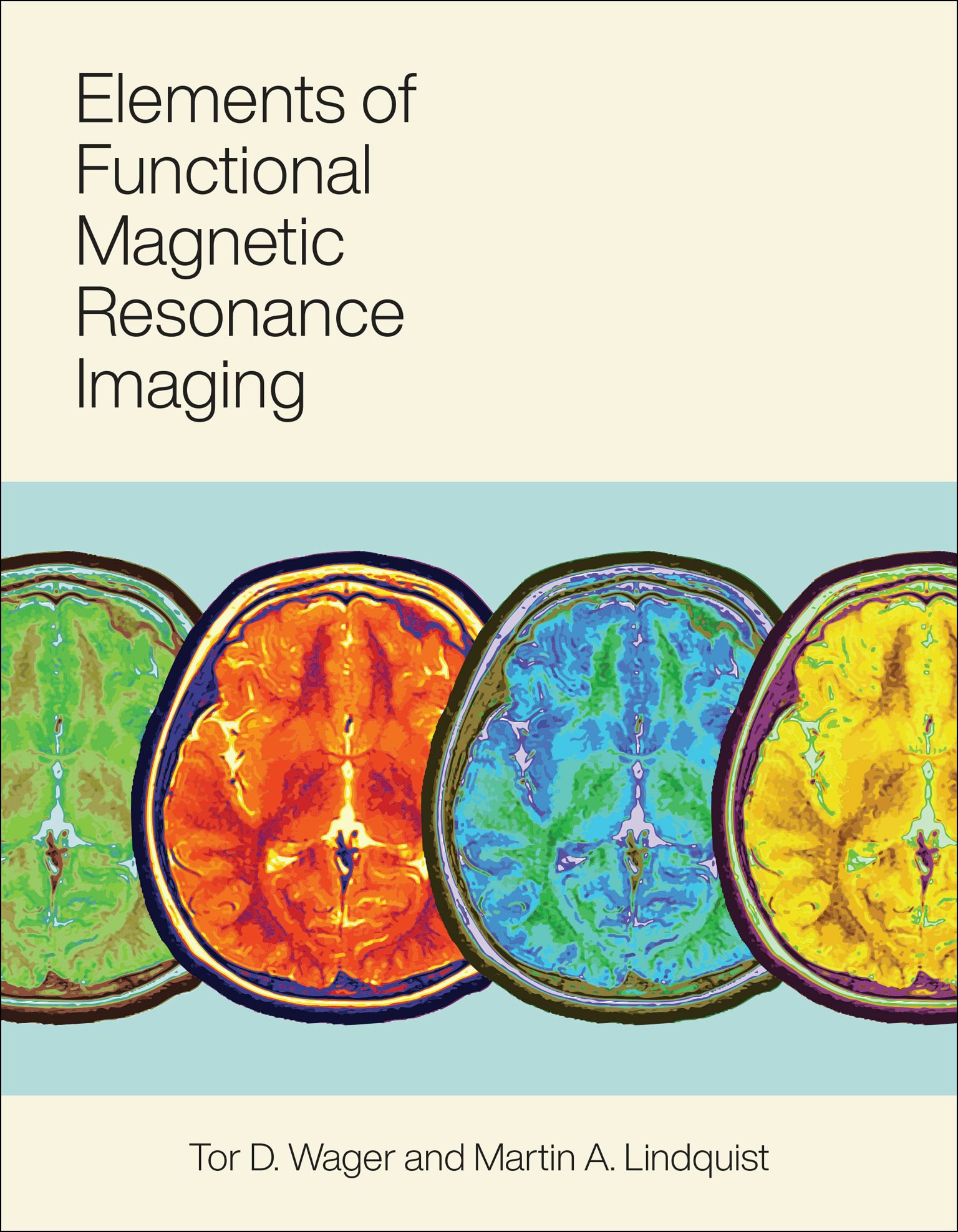 語学・辞書・学習参考書 fMRI: Functional Magnetic Resonance Imag Introduction to Functional Magnetic Resonance Imaging: Principles