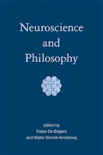 Cover of 'Neuroscience and Philosophy' by Felipe De Brigard and Walter Sinnott-Armstrong 