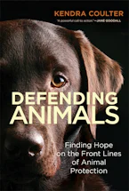 Cover of 'Defending Animals' by Kendra Coulter 
