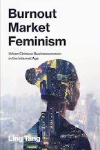 Cover of 'Burnout Market Feminism' by Ling Tang 