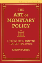 Cover of 'The Art of Monetary Policy' by Kristin J. Forbes 