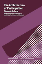 Cover of 'The Architecture of Participation' by Giancarlo De Carlo 