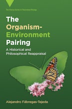 The Organism-Environment Pairing
