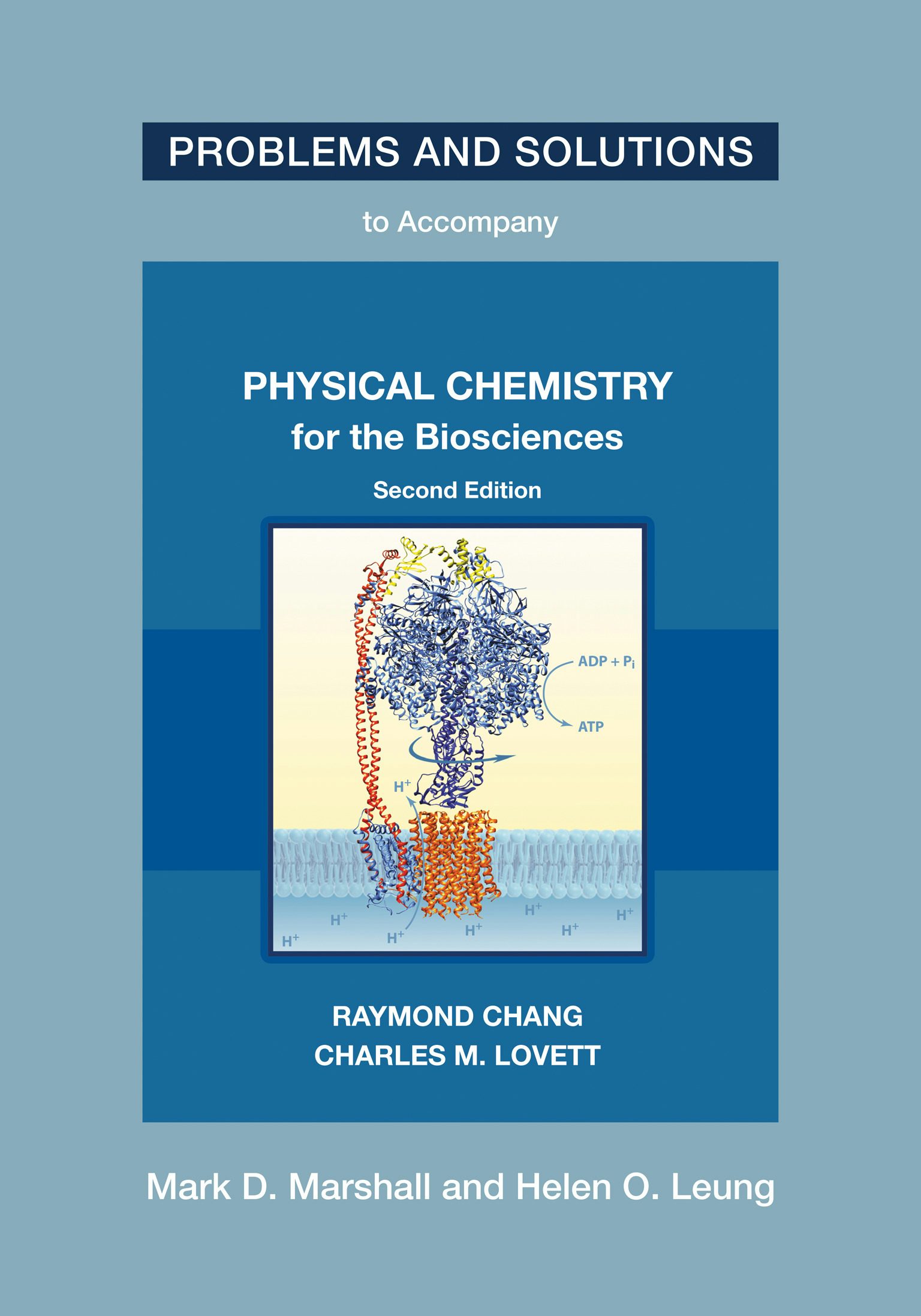 Problems and Solutions to Accompany Chang and Lovett's Physical