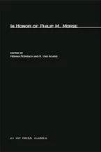 Cover of 'In Honor of Philip M. Morse' by Herman Feshbach and K. Uno Ingard 