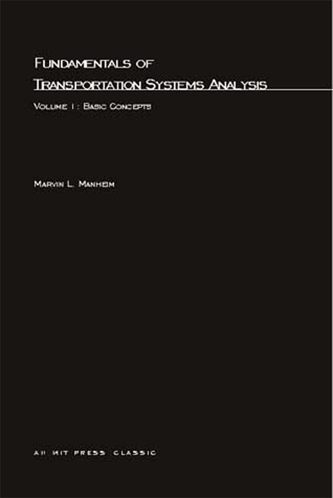 Fundamentals of Transportation Systems Analysis