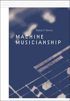 Cover von „Machine Musicianship“ von Robert Rowe