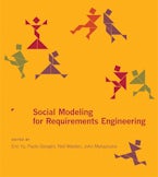 Social Modeling for Requirements Engineering Social Modeling for Requirements Engineering