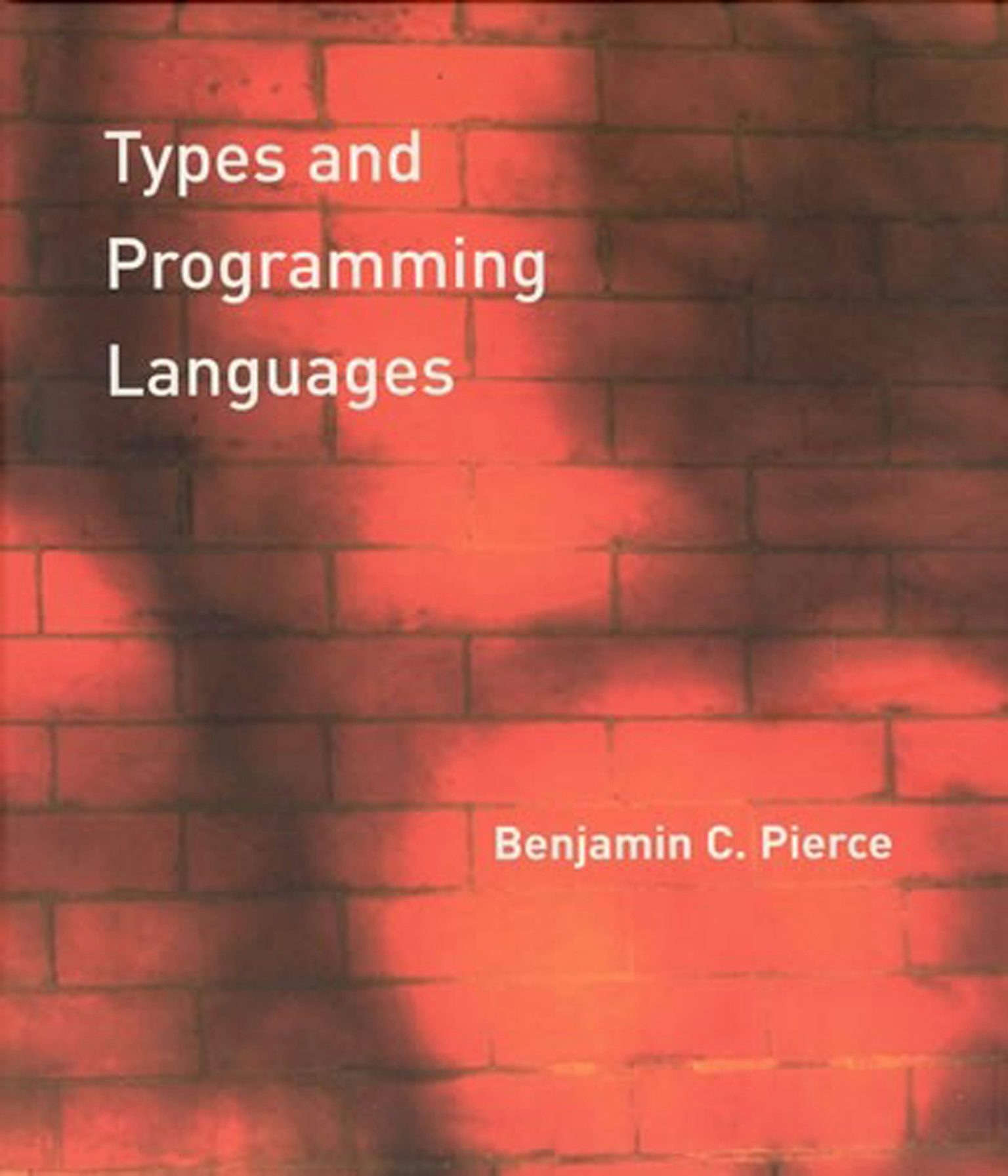 コンピュータ・IT Types and Programming Languages 9780262303828.jpg?auto=format&