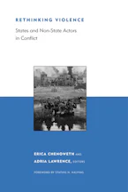 Cover of 'Rethinking Violence' by Erica Chenoweth and Adria Lawrence 