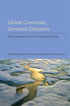 Cover of 'Global Commons, Domestic Decisions' by Kathryn Harrison and Lisa McIntosh Sundstrom 