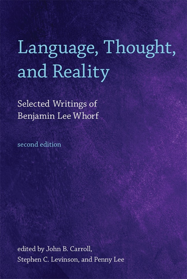 Language, Thought, and Reality
