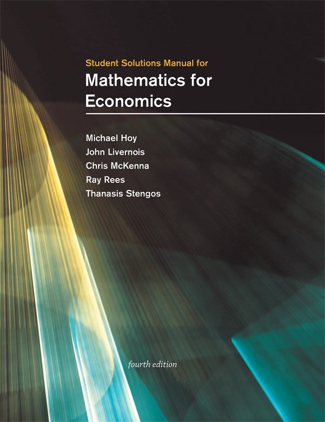 ビジネス・経済 Mathematical Economics FOURTH EDITION Mathematics for Economics, fourth edition by Michael Hoy