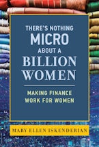 Theres Nothing Micro about a Billion Women