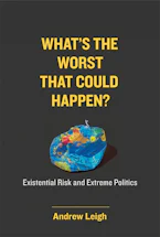 Cover of 'What’s the Worst That Could Happen?' by Andrew Leigh 