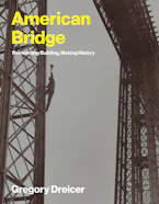Cover of 'American Bridge' by Gregory Dreicer 