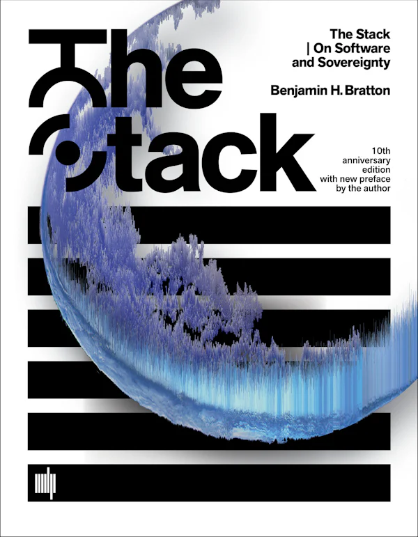 The Stack: On Software and Sovereignty — English edition