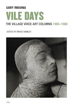 Cover of 'Vile Days' by Gary Indiana and Bruce Hainley 