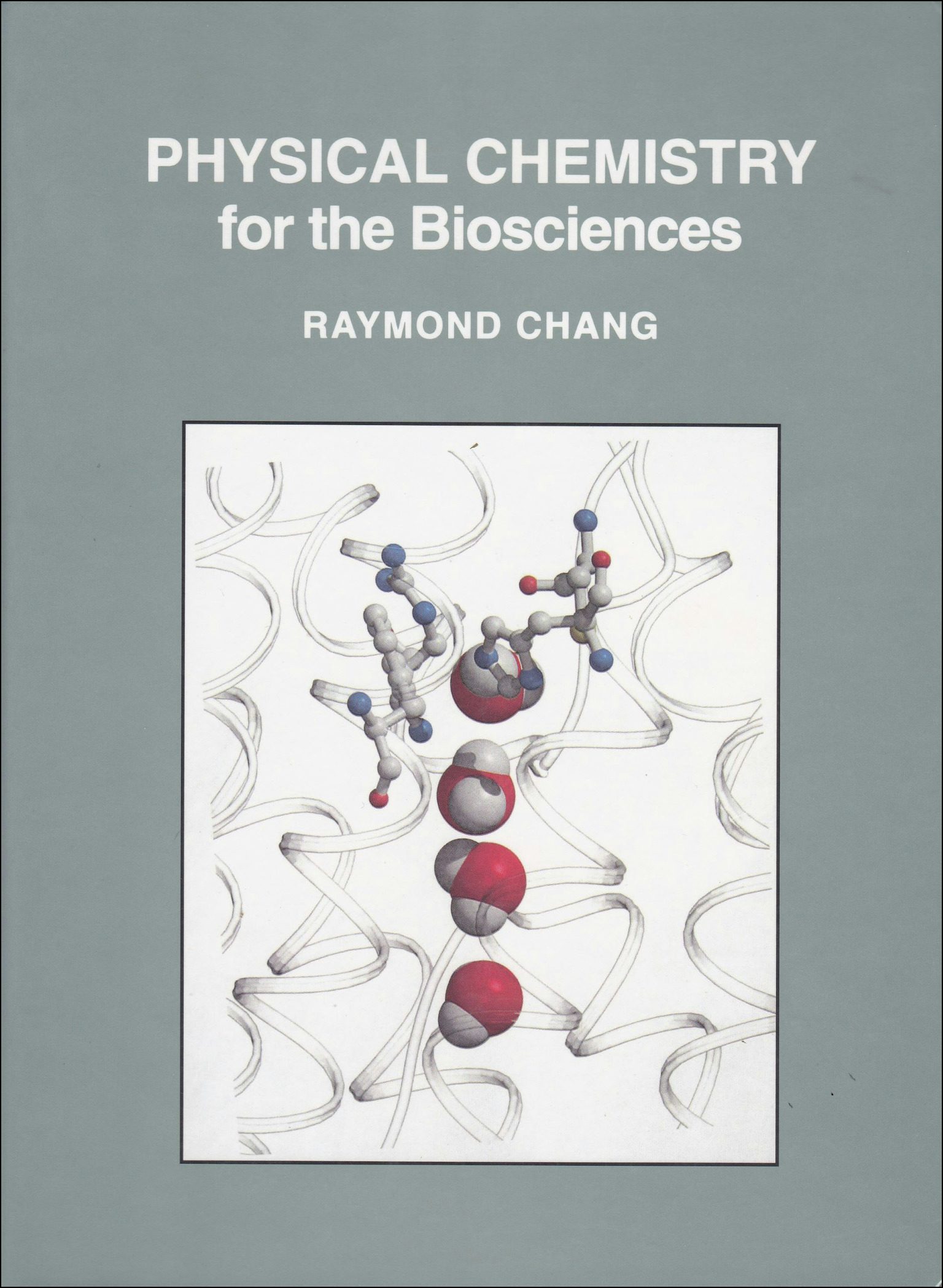 Physical Chemistry for the Chemical Sciences