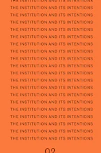 Cover of 'The Institution and Its Intentions' by Bettina Steinbrügge and Vere Van Gool 
