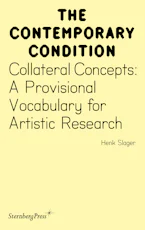 Cover of 'Collateral Concepts' by Henk Slager 