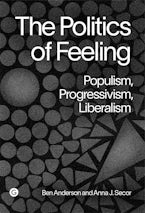 The Politics of Feeling