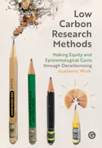 Cover of 'Low Carbon Research Methods' by The Low-Carbon Research Methods Group and Anne Pasek 