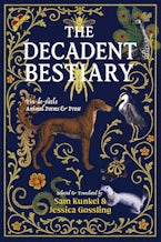The Decadent Bestiary